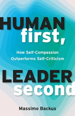 Human First, Leader Second - Backus, Massimo