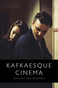 Kafkaesque Cinema - Koutsourakis, Angelos