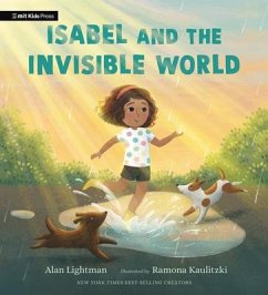 Isabel and the Invisible World - Lightman, Alan