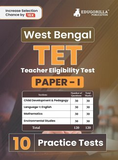 West Bengal TET (Teacher Eligibility Test) Paper 1 Book 2023 (English Edition) - 10 Practice Tests (1800 Solved Questions) with Free Access to Online Tests - Edugorilla Prep Experts