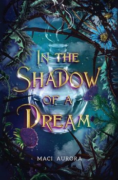 In the Shadow of a Dream - Aurora, Maci