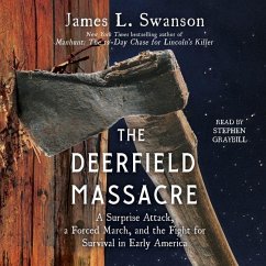 The Deerfield Massacre - Swanson, James L