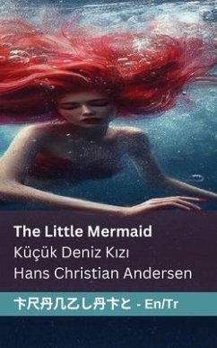 The Little Mermaid Küçük Deniz Kızı - Andersen, Hans Christian