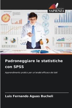 Padroneggiare le statistiche con SPSS - Aguas Bucheli, Luis Fernando