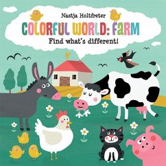 Colorful World: Farm - Holtfreter, Nastja
