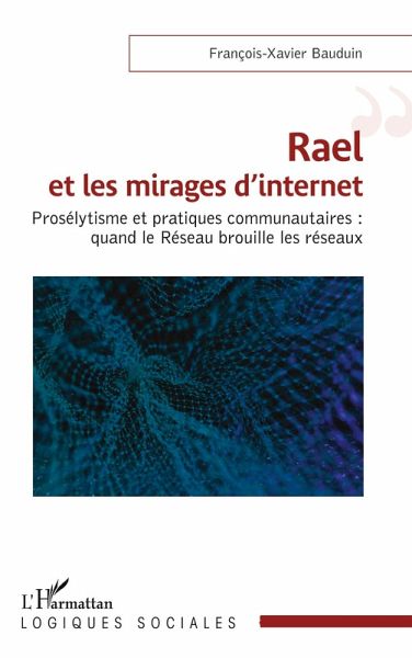 Rael et les mirages d'internet