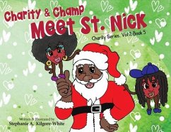 Charity and Champ Meet St. Nick - Kilgore-White, Stephanie a