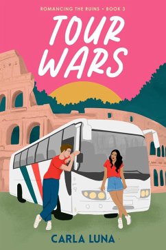 Cover Tour Wars (Romancing the Ruins, #3) (eBook, ePUB)