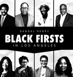 Black Firsts in Los Angeles - Henry, Randal