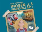 Imogen J.'s Incredible Day!