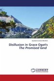 Disillusion in Grace Ogot's The Promised land