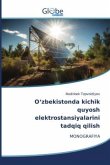 O¿zbekistonda kichik quyosh elektrostansiyalarini tadqiq qilish