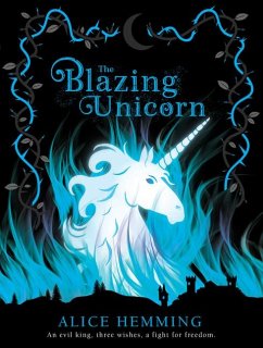 The Blazing Unicorn - Hemming, Alice