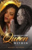 Embracing the Queen Within