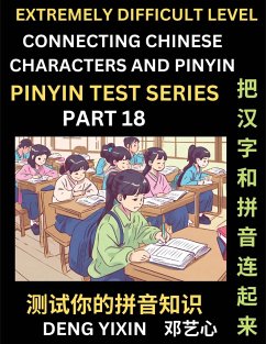 Extremely Difficult Chinese Characters & Pinyin Matching (Part 18) - Deng, Yixin