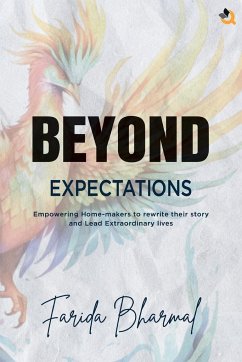 BEYOND EXPECTATIONS - Bharmal, Farida