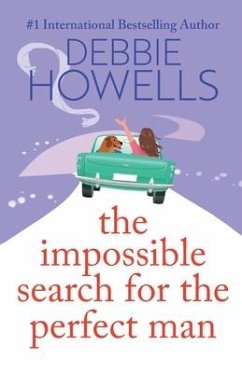 The Impossible Search for the Perfect Man - Howells, Debbie