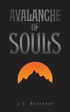 Avalanche of Souls - Bratcher, J.C.