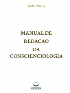 Manual de Redação da Conscienciologia - Vieira, Waldo