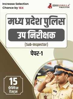 MP Police Sub Inspector (Paper-I) Recruitment Exam Book 2023 (Hindi Edition) - 15 Practice Tests (1500 Solved MCQs) with Free Access to Online Tests - Edugorilla Prep Experts