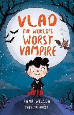 Vlad the World's Worst Vampire - Wilson, Anna