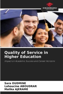 Quality of Service in Higher Education - OUDMINE, Sara;ABOUDRAR, Lahoucine;AJERAME, Malika