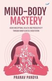 Mind-Body Mastery