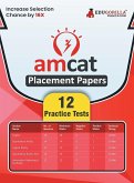 AMCAT Placement Papers Prep Book 2023   Aspiring Minds Computer Adaptive Test   12 Practice Tests with Free Access To Online Tests