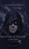 Revival of Valda A New Path