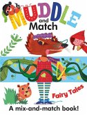 Muddle and Match Fairy Tales