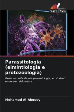 Parassitologia (elmintiologia e protozoologia) - Al-Aboudy, Mohamed