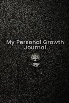 My Personal Growth Journal - Robinson, W D