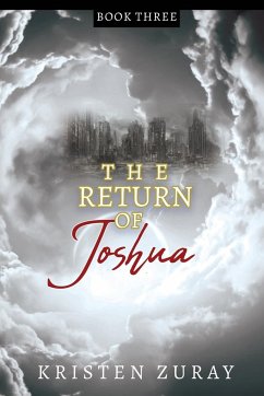 The Return of Joshua - Zuray, Kristen