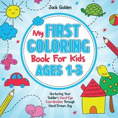 My First Coloring Book For Kids Ages 1-3 - Golden, Jack