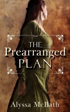 The Prearranged Plan - McBath, Alyssa