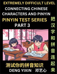 Extremely Difficult Chinese Characters & Pinyin Matching (Part 3) - Deng, Yixin
