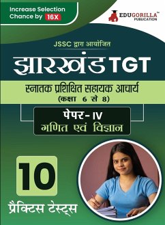 Jharkhand TGT Paper - IV (Mathematics and Science) Exam Book 2023 (Hindi Edition) - Edugorilla Prep Experts