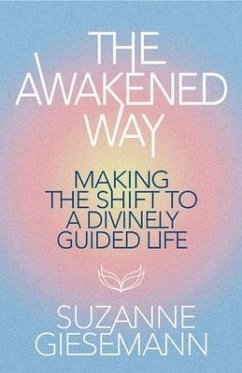 The Awakened Way - Giesemann, Suzanne