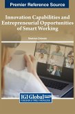 Innovation Capabilities and Entrepreneurial Opportunities of Smart Working