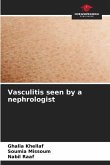 Vasculitis seen by a nephrologist