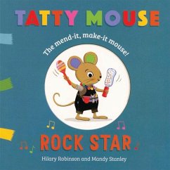 Tatty Mouse Rock Star - Robinson, Hilary