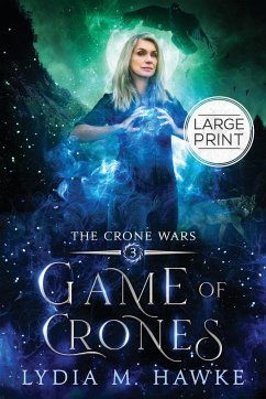 Game of Crones - Hawke, Lydia M.