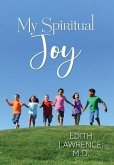 My Spiritual Joy