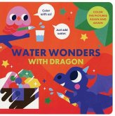 Water Wonders with Dragon Water Wonders with Dragon