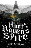 Hunt for the Raven's Spire