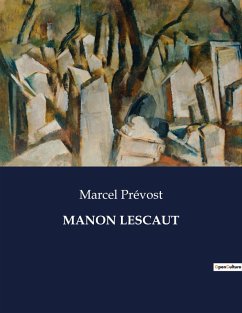 MANON LESCAUT - Prévost, Marcel