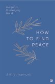 How to Find Peace