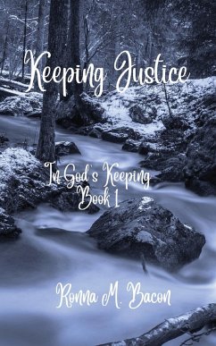 Keeping Justice - Bacon, Ronna M