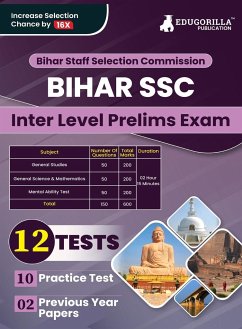 BSSC Inter Level Prelims Exam Book 2023 (English Edition)   Bihar Staff Selection Commission   10 Practice Tests and 2 Previous Year Papers ( 1800+ Solved MCQs) with Free Access To Online Tests - Edugorilla Prep Experts