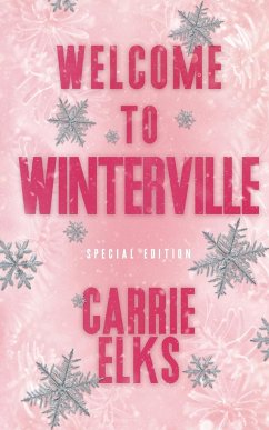 Welcome To Winterville - Elks, Carrie